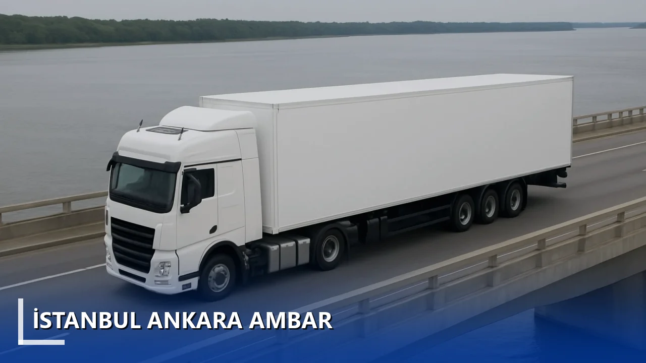 İstanbul Ankara Ambar