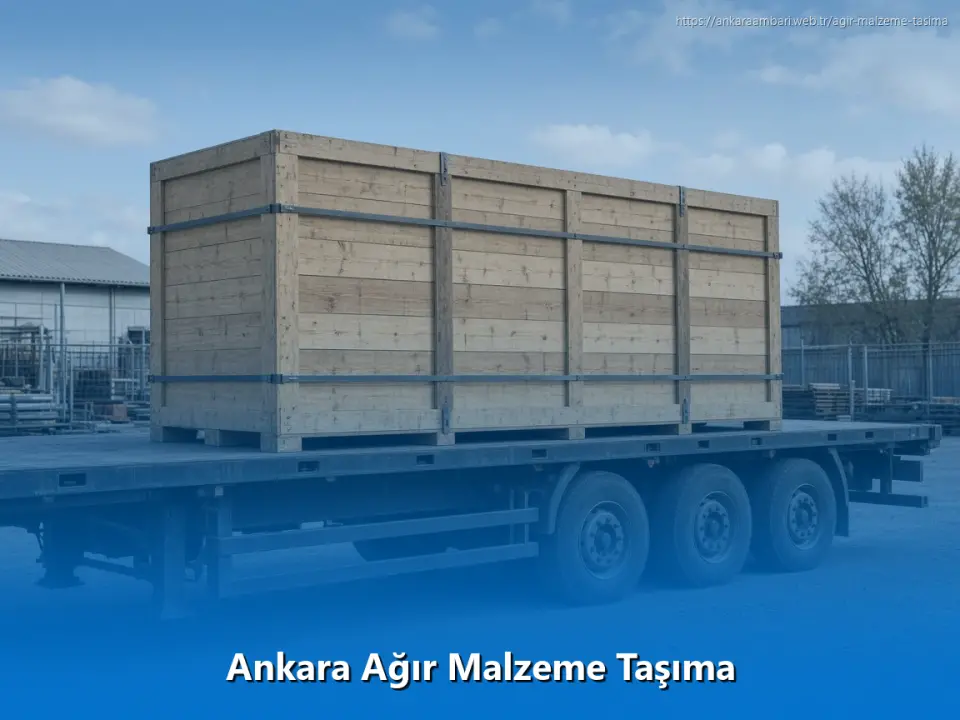Ankara Ağır Malzeme Taşıma