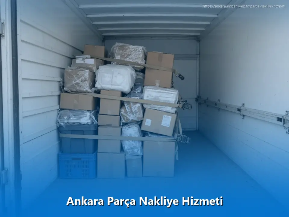 Ankara Parça Nakliye Hizmeti