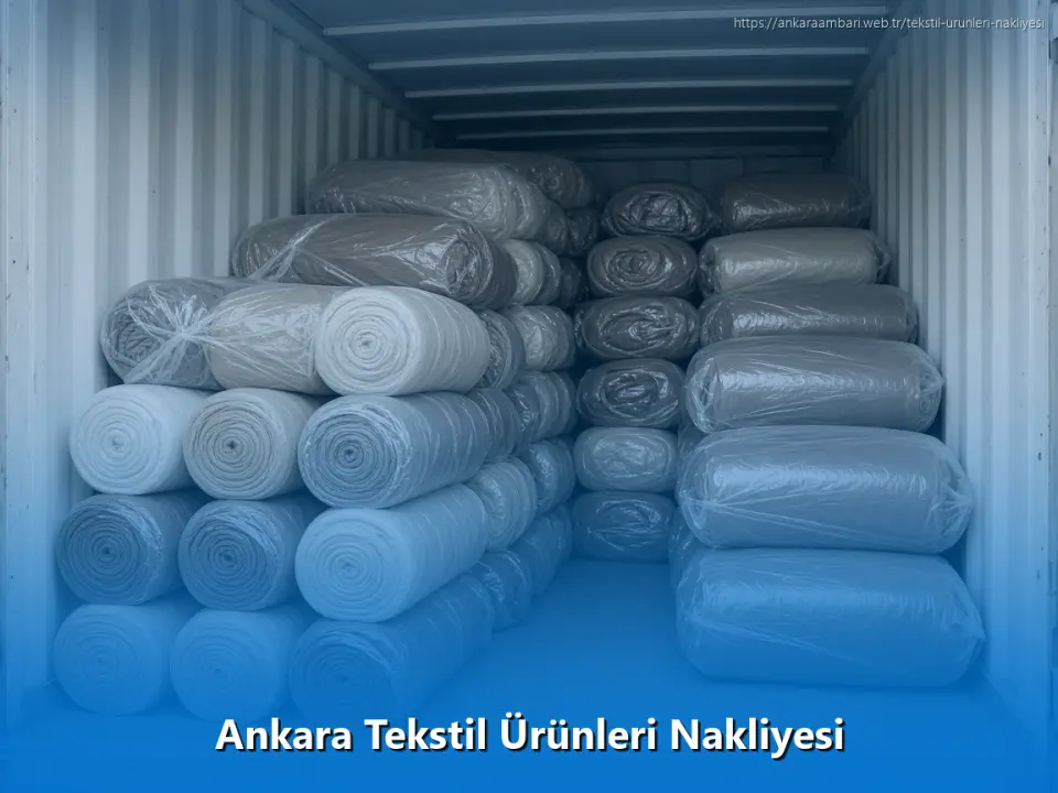 Ankara Tekstil Ürünleri Nakliyesi